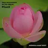 Monica Max West - True Aspiration of the Heart: Peace - EP